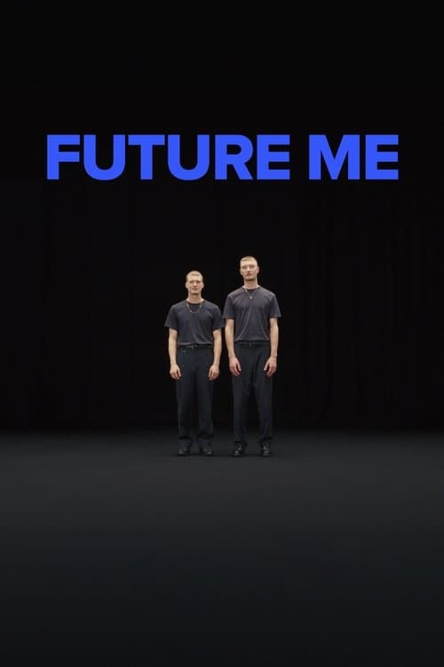 Future Me poster