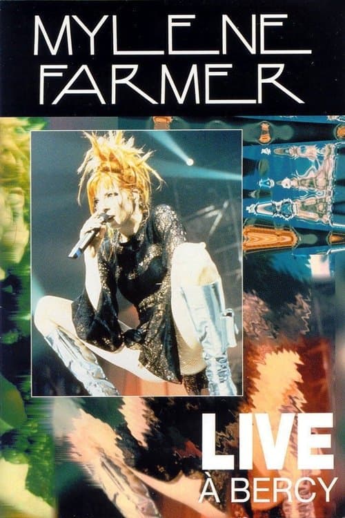 Mylène Farmer : Live à Bercy poster