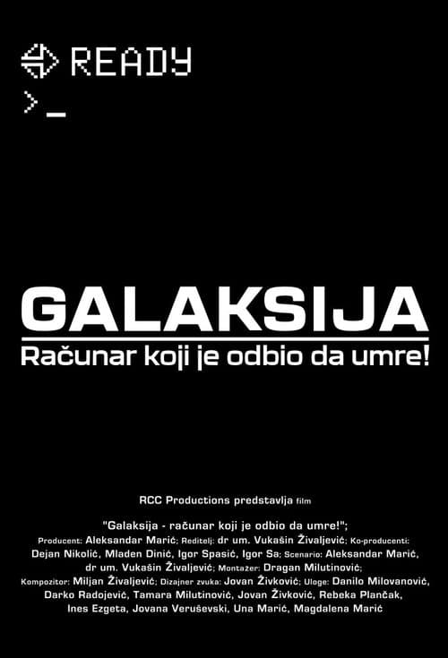 Galaksija - računar koji je odbio da umre! poster