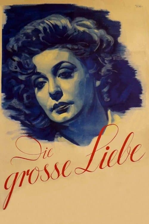 Die große Liebe poster