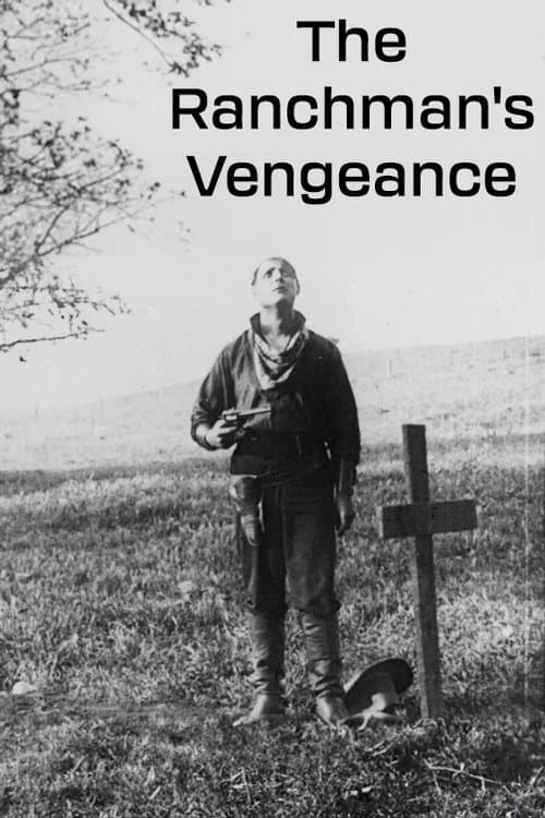 The Ranchman's Vengeance poster