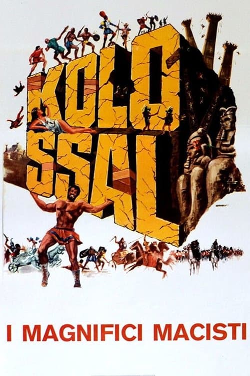 Kolossal - I magnifici Macisti poster