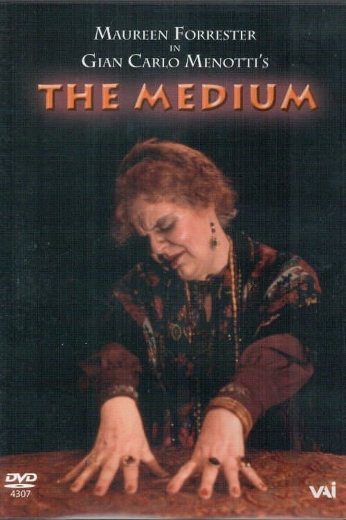 Menotti: The Medium: Maureen Forrester poster