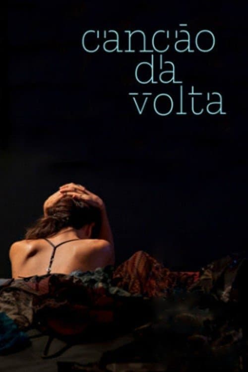 Canção da Volta poster
