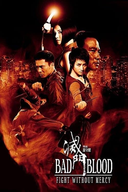 Bad Blood - Fight without Mercy poster