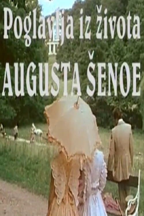Poglavlja iz života Augusta Šenoa poster