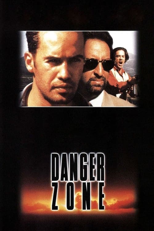 Danger Zone - Zone des Todes poster