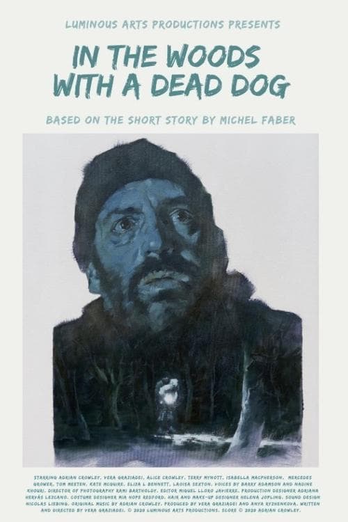 In the Woods with a Dead Dog poster