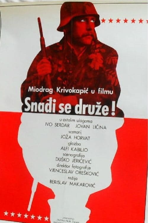 Snađi se, druže poster