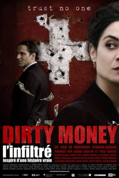 Dirty money, l'infiltré poster