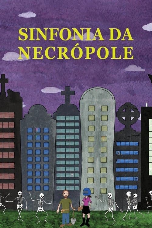 Sinfonia da Necrópole poster