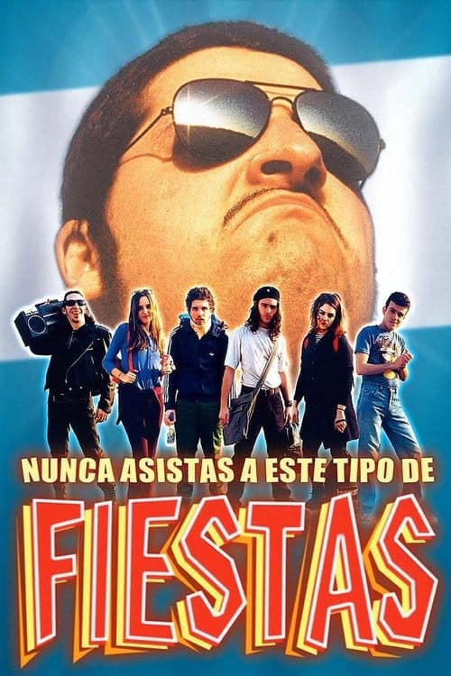 Nunca asistas a este tipo de fiestas poster