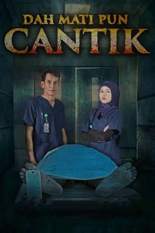 Dah Mati Pun Cantik poster