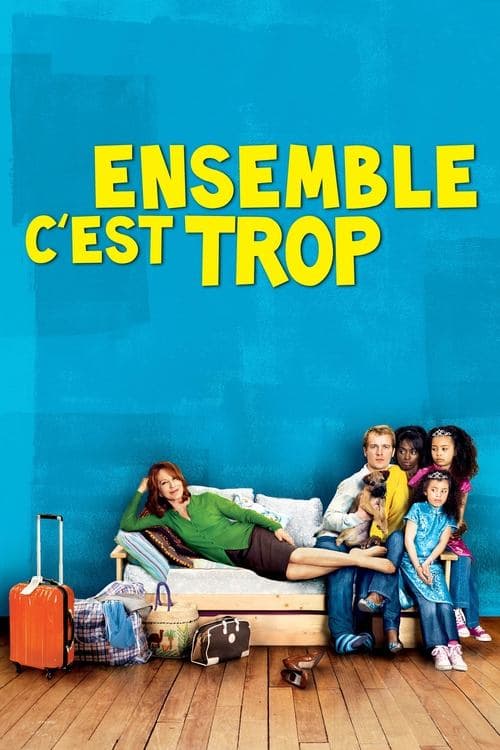Ensemble c'est trop poster