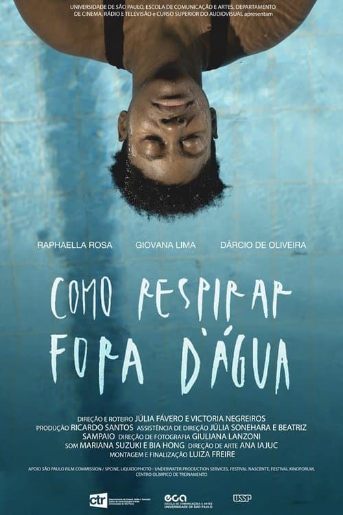 Como Respirar Fora D'Água poster
