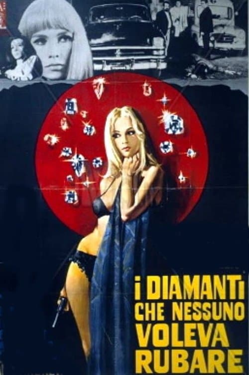 I diamanti che nessuno voleva rubare poster