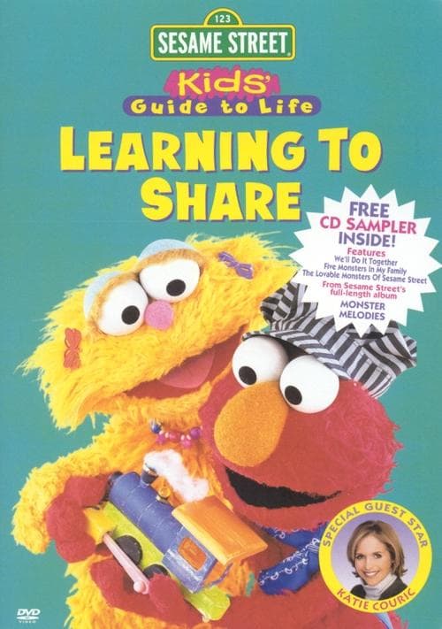 Sesame Street: Kid's Guide to Life: Learning to Share poster