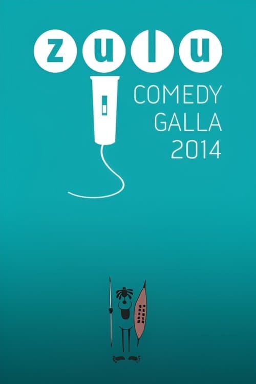 Zulu Comedy Galla 2014 poster