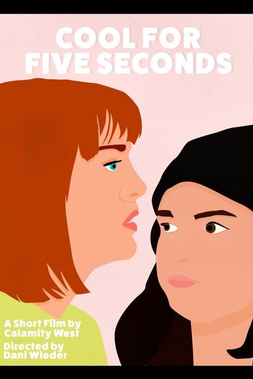 Cool for 5 Seconds poster