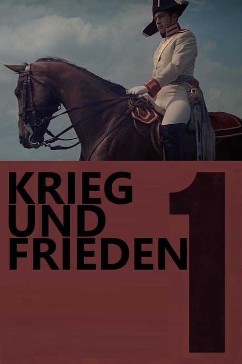Krieg und Frieden - Teil 1: Andrej Bolkonski poster