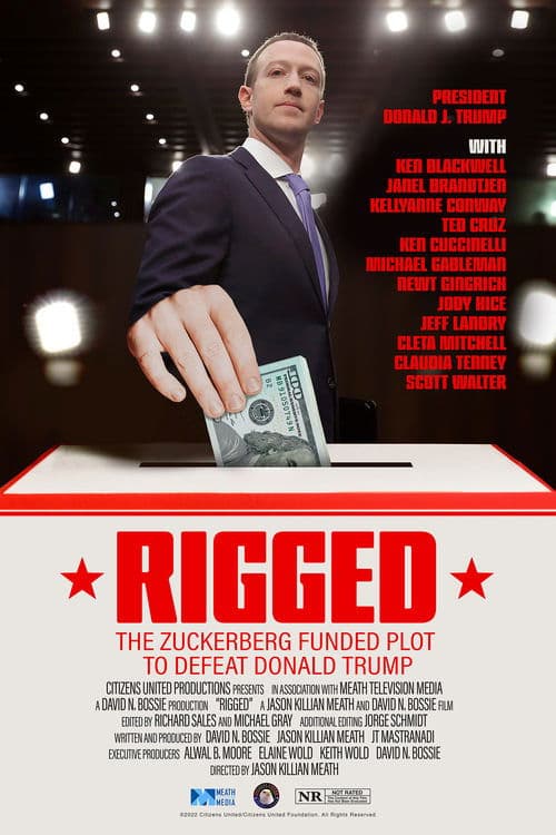 Rigged: The Zuckerberg Funded Plot to Defeat Donald Trump poster