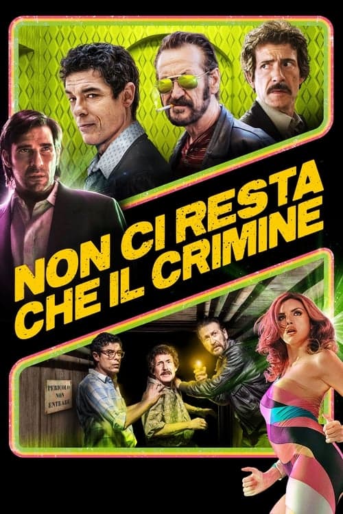 Non ci resta che il crimine poster