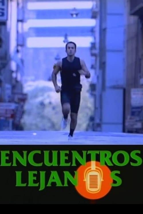 Historias Breves 0: Encuentros lejanos poster