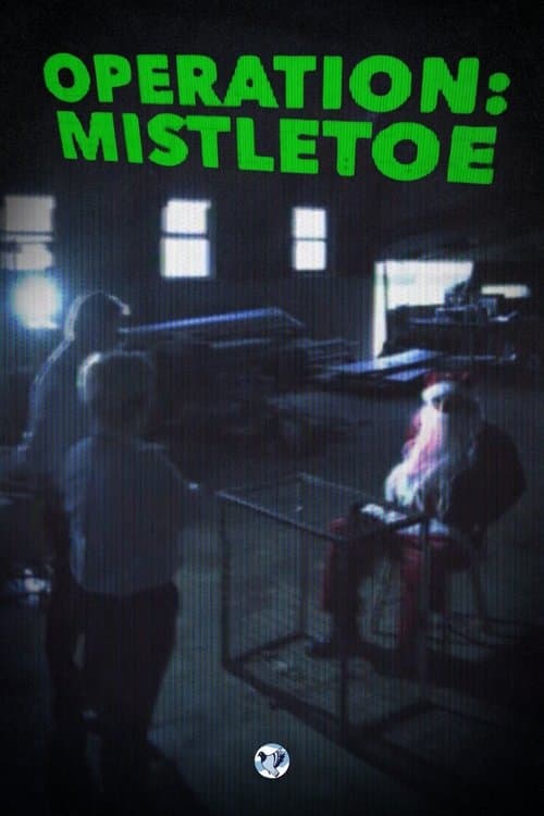 Operation: Mistletoe poster