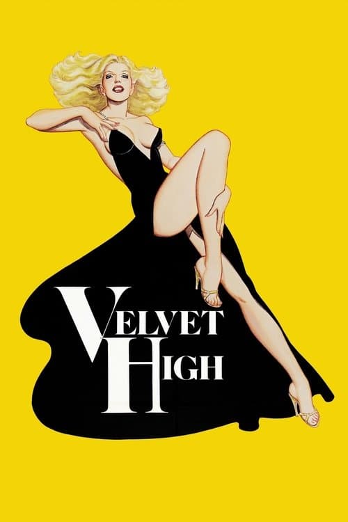 Velvet High poster