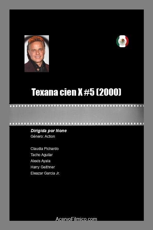 Texana cien X #5 poster