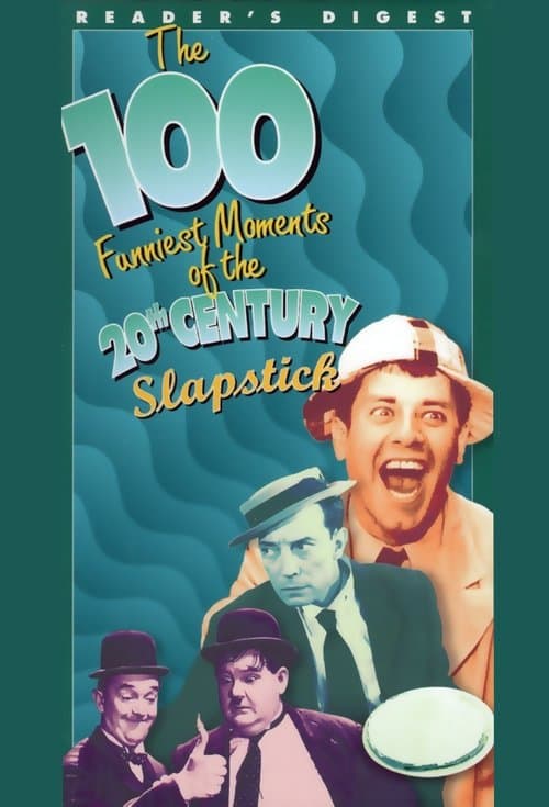 The 100 Funniest Moments of the 20th Century: Slapstick poster