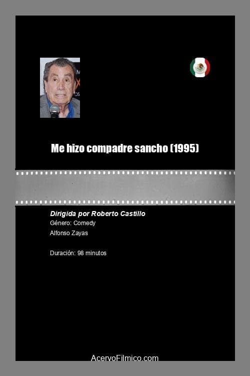 Me hizo compadre sancho poster
