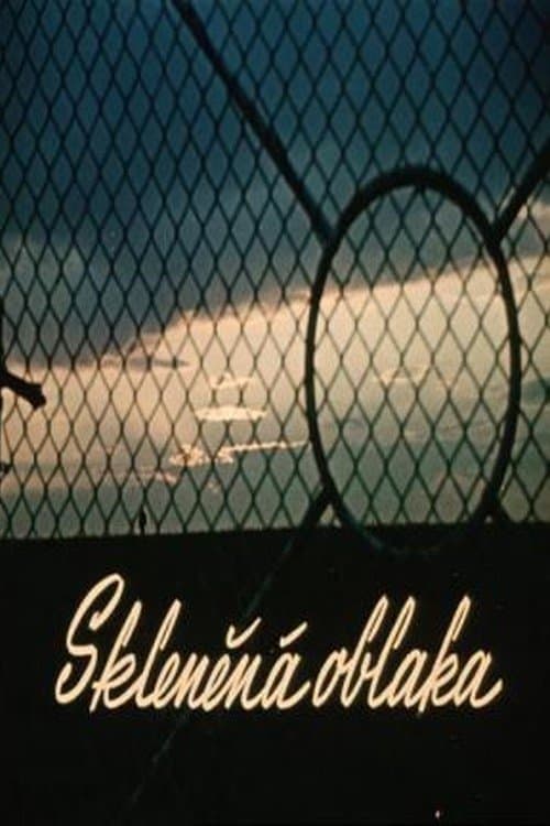 Skleněná oblaka poster