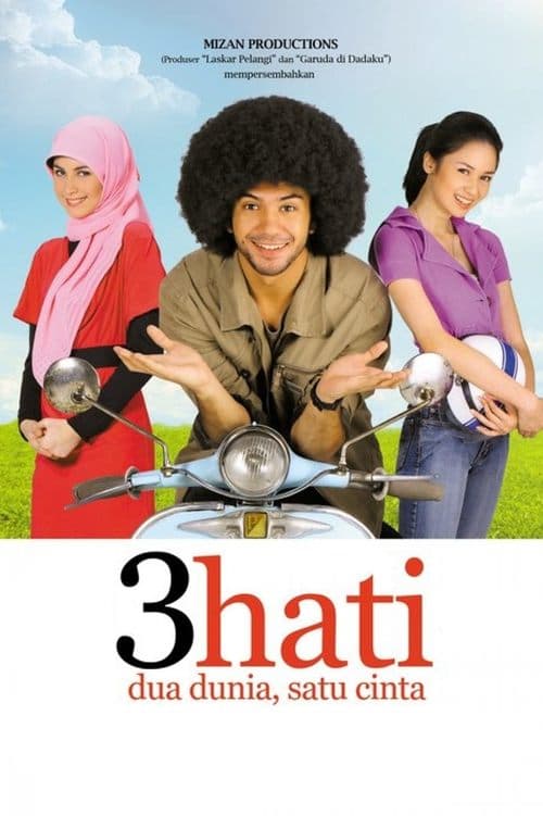 3 Hati Dua Dunia Satu Cinta poster