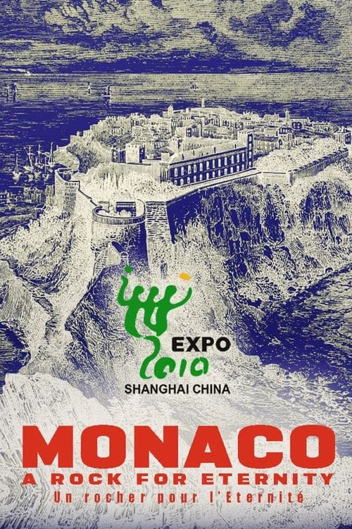 Monaco, un rocher pour l'eternité poster