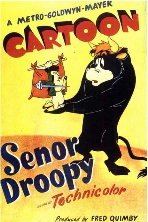 Senor Droopy poster