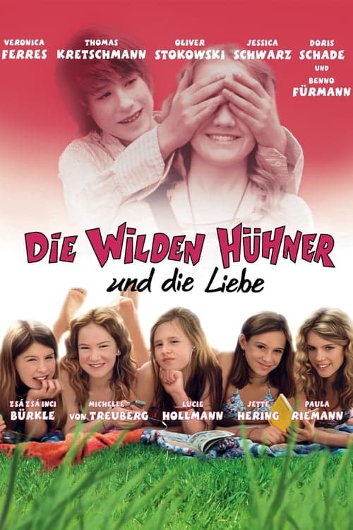 Die Wilden Hühner und die Liebe poster