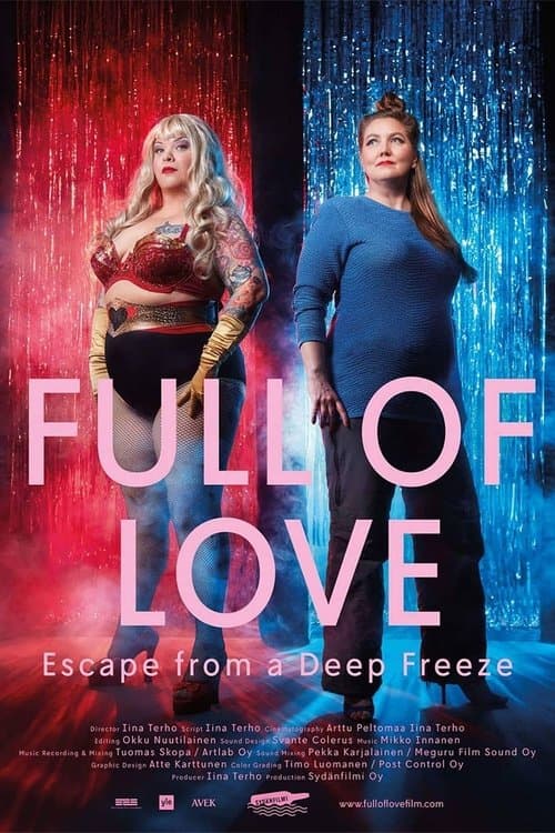 Full of Love - Pakomatka pakastimesta poster
