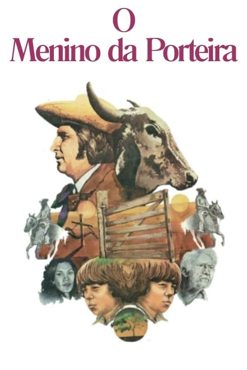 O Menino da Porteira poster