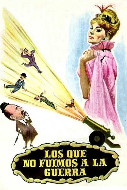 Los que no fuimos a la guerra poster