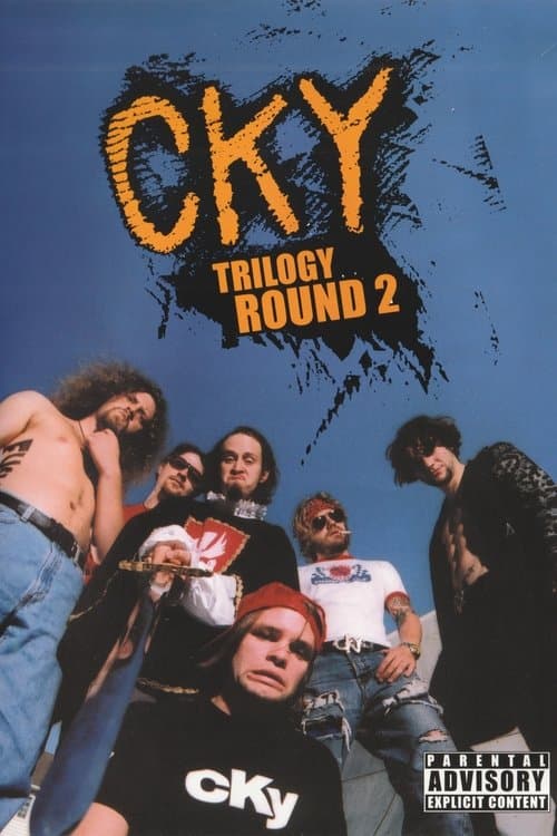 CKY Trilogy: Round 2 poster
