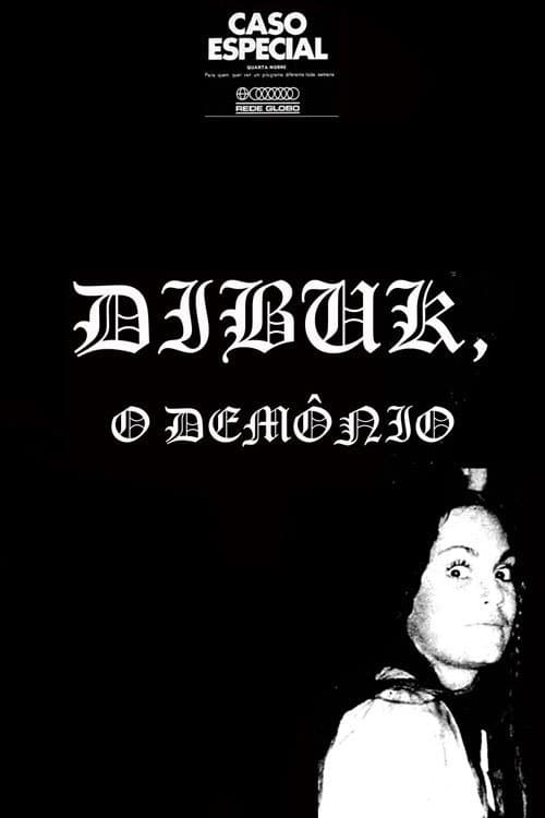 Dibuk: O Demônio poster
