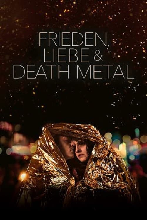 Frieden, Liebe und Death Metal poster