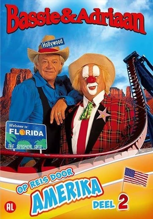 Bassie & Adriaan - Op Reis Door Amerika Deel 2 poster