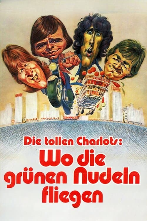 Die tollen Charlots - Wo die grünen Nudeln fliegen poster