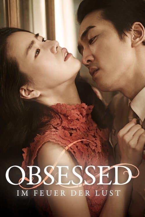 Obsessed - Im Feuer der Lust poster