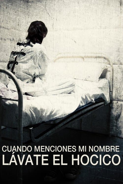 Cuando menciones mi nombre lávate el hocico poster