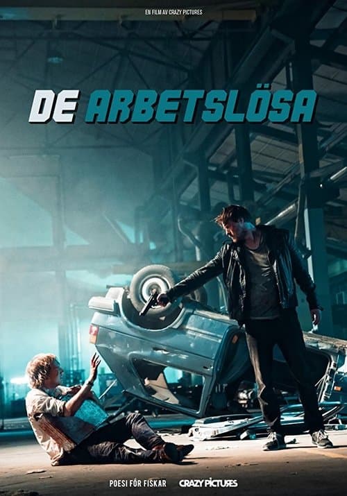 De arbetslösa poster