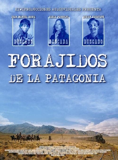 Forajidos de la Patagonia poster