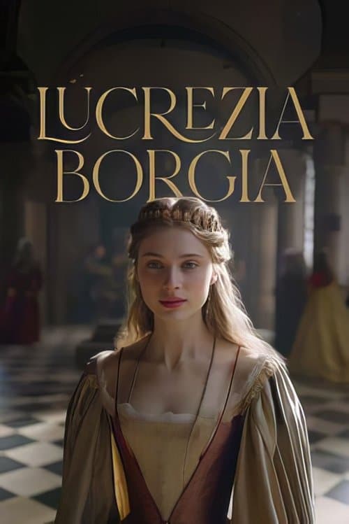 Die Tochter des Papstes – Lucrezia Borgia poster